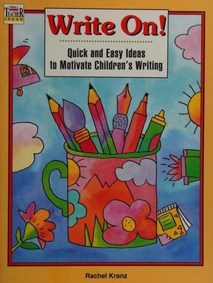 Write On! : Grades 1-6 Paperback Troll Books Staff