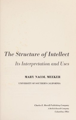 Structure of Intellect : Its Interpretation and Uses Hardcover Ma
