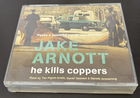 Jake Arnott He Kills Coppers Abridged Audiobook CD Tim Pigott-Smith Tennant
