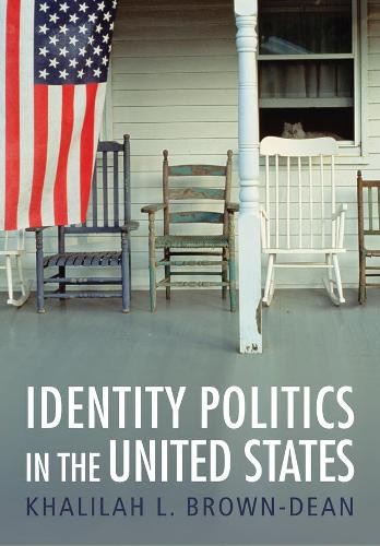 Identity Politics in the United States - 9780745654119
