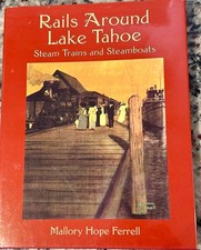 Rails Around Lake Tahoe by Mal Farrell ExCond Narrow Gauge HOn3 On3 Sn3 On30