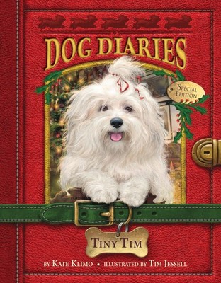 Dog Diaries #11: Tiny Tim (Dog Diaries Special Edition) - paperback Klimo, K...