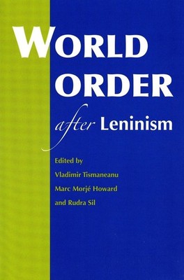 World Order after Leninism by Vladimir Tismaneanu (English) Paperback Book