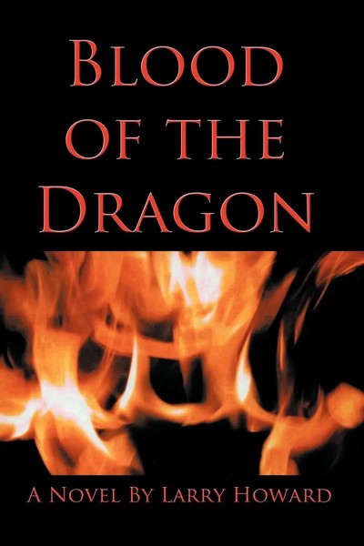 Blood Of The Dragon Larry Howard Taschenbuch Kartoniert / Broschiert Englisch-image
