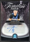 2025-26 Bowman Anthony Black Timeless Touch Signatures Chrome Auto Magic DD6