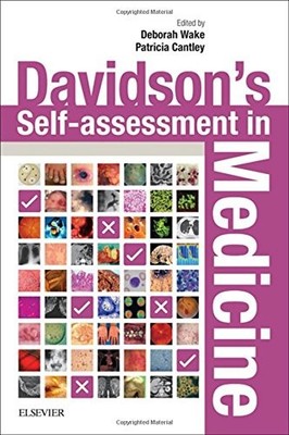 DAVIDSON'S SELF-ASSESSMENT IN MEDICINE, 1E By Wake Mb Chb (hons) Bsc Phd Diploma
