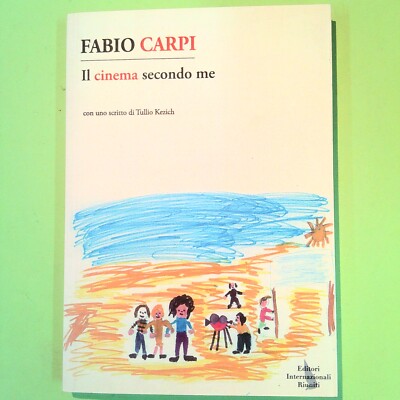 DAS KINO NACH MIR FABIO CARPI VERSAMMELTE INTERNATIONALE VERLAGE