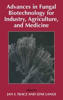 Advances In Fungal Biotechnology For Industry, Agriculture, and Medicine Buch