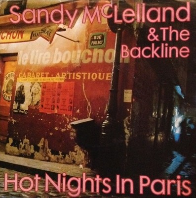 Sandy McLelland And The Backline - Hot Nights In Paris (7'')