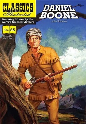 Daniel Boone | John Bakeless | Englisch | Taschenbuch | Classics Illustrated