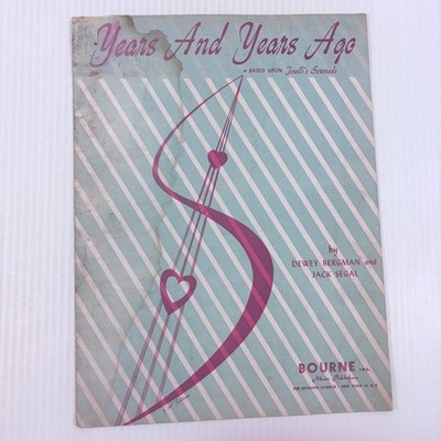 Years And Years Ago Sheet Music Bergman Segal Bourne P/V/G 1949