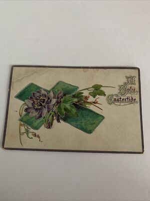 Vtg Religious Easter Postcard Cross Flower A Holy Eastertide