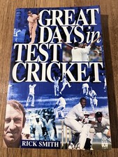 Great Days in Test Cricket by Rick Smith (Paperback, 1997)
