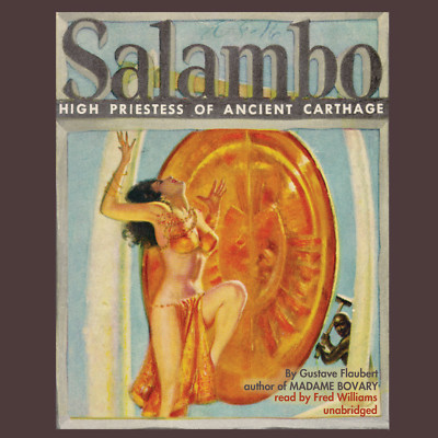 Salambo by Gustave Flaubert 2013 Unabridged CD 9781441706096
