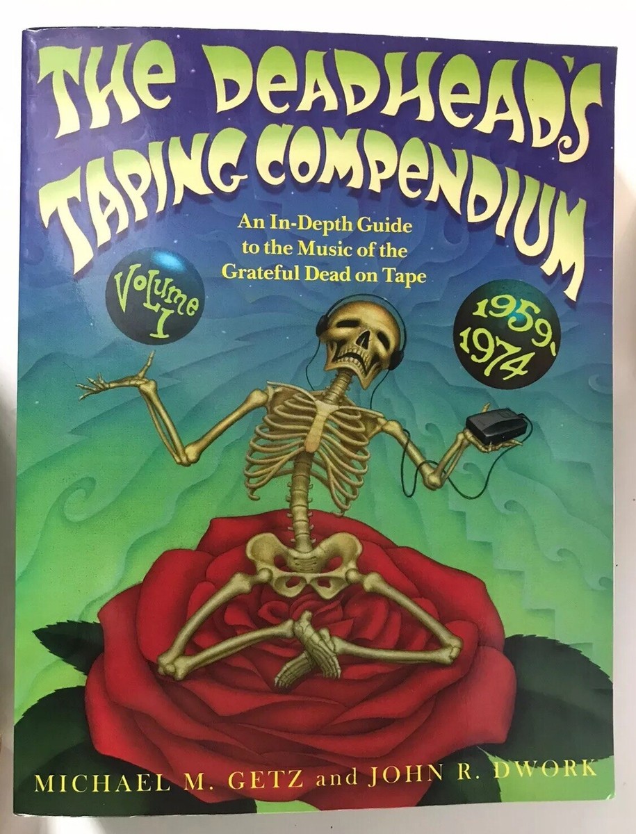 洋書 DEADHEADS' TAPING COMPENDIUM Volume I The Deadhead's Taping Compendium Volume 1 GRATEFUL DEAD Book