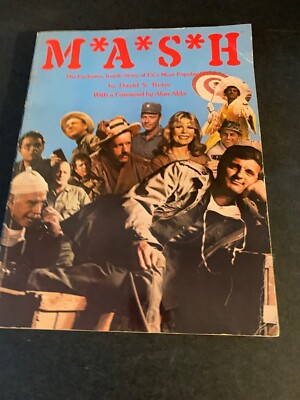 M*A*S*H : The Exclusive Inside Story of the TV's Most Popular Show by David...