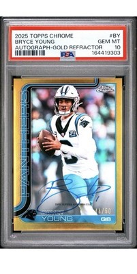 2025 Topps Chrome Bryce Young BA-BY Autograph Gold Refractor /50 PSA 10