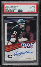 2020 Panini One NFL 100 Signatures Dick Butkus #N100-DB PSA 8 Auto HOF 1q7