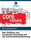 Henry Herbert Finch | Der Einfluss Von Corporate Branding Auf Die...