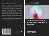 CaracterizacióN Molecular De La Resistencia A Los AntibióTicos. P. Aeruginosa