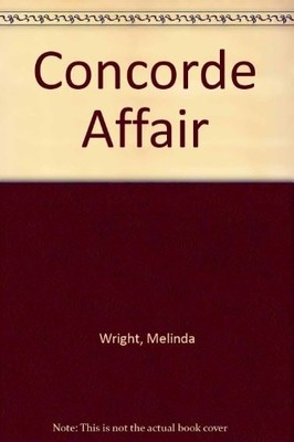 Concorde Affair, Wright, Melinda, Good Book