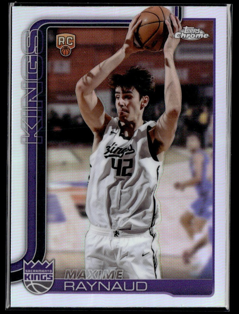 2025-26 Topps Chrome Refractor Maxime Raynaud RC Sacramento Kings #293