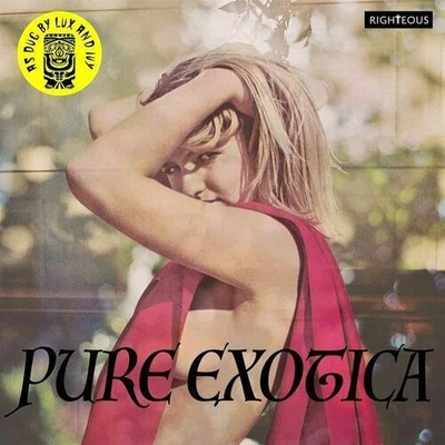 Pure Exotica As Dug By Lux And Ivy (2CD) CD