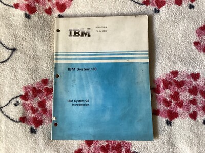 IBM SYSTEM/38 INTRODUCTION (NINTH EDITION  JUNE 1985)  GC21-7728-8