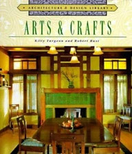 Arts & Crafts: Architecture and Design Librar- hardcover, 9781567993639, Turgeon