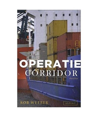 Operatie corridor, Weeber, Rob