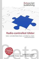 Lambert M. Surhone (U. A.) | Radio-Controlled Glider | Taschenbuch | Englisch