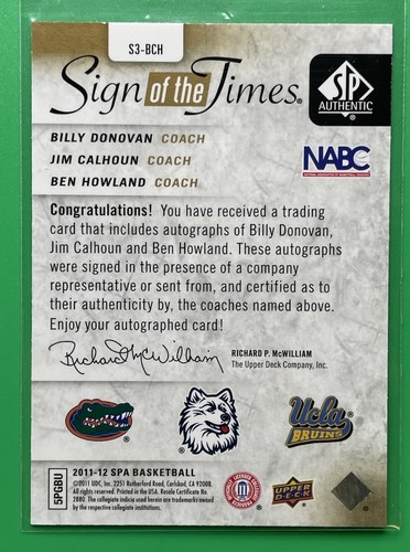 2011-12 SP Authentic Billy Donovan Jim Calhoun Ben Howland Triple Auto SOTT /25 - Picture 2 of 2