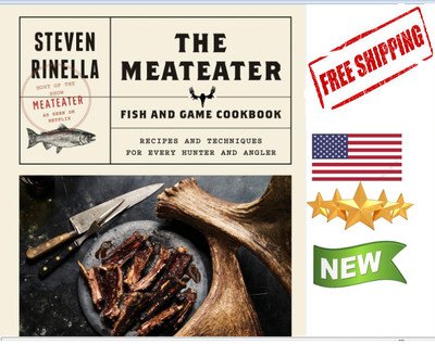The Meateater Fish Amp Game Cookbook By Steven Rinella Hardcover New 9780399590078 Ebay