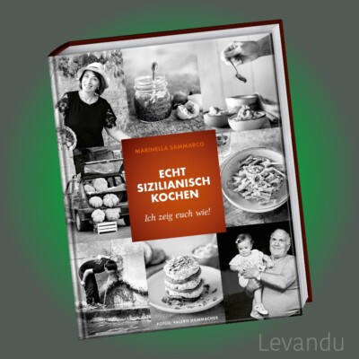 ECHT SIZILIANISCH KOCHEN | MARINELLA SAMMARCO | Ich zeug euch wie - Rezepte