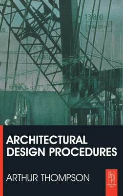 Arthur Thompson | Architectural Design Procedures | Buch | Englisch (2016)