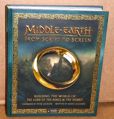 Middle Earth From Script to Screen Lord of the Rings Hardcover Book Dan Falconer