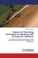 Sabeeha Dehham | Impact Of Chunking Technique On Reading Skill Of Iraqi Efl...