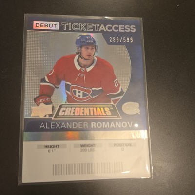 Alexander Romanov Montreal Canadiens 20/21 Credential Debut Ticket Access # /599