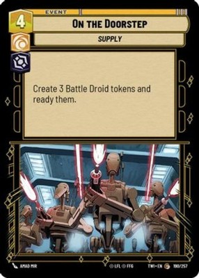 On The Doorstep~190/257~NM~[TWI] - Twilight of the Republic~SWU