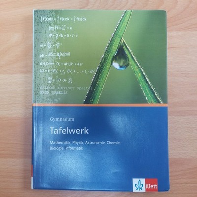 Gymnasium Tafelwerk Mathematik, Physik, Astronomie, Chemie, Biologie, Informatik