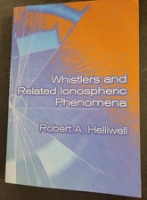 WHISTLERS AND RELATED IONOSPHERIC PHENOMENA R...