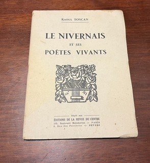 Raoul Toscan Le Nivernais et ses poètes vivants envoi à Maurice Genevoix
