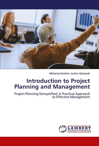 Mohamed Ibrahim Justice Ganawah | Introduction To Project Planning And...-image