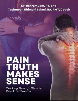 Pain Truth Makes Sense by Bahram Jam (English) Paperback Book