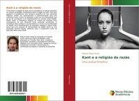 Kant E A ReligiãO Da RazãO Robson Pedro Veras