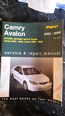 Toyota Camry 2002 To 2006 Avalon 2000 Repair Book Other Toyota Camry 2002 To 2006 Avalon 2000 Repair Book