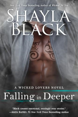 Falling in Deeper (Wicked Lovers) - Paperback NEW Shayla Black(Au 05-Jul-16