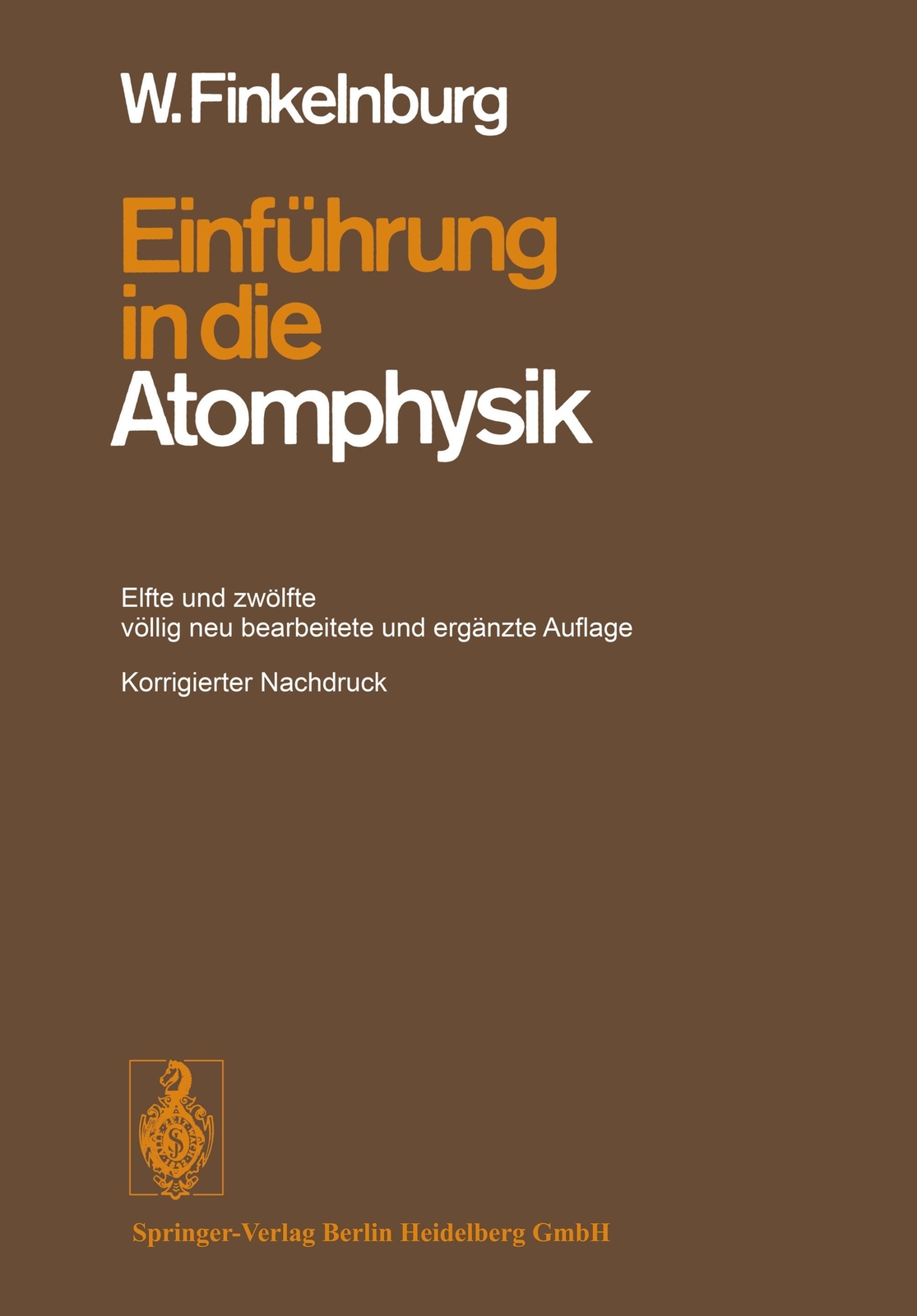 Thumbnail - Einführung In Die Atomphysik | Wolfgang Finkelnburg | Taschenbuch |