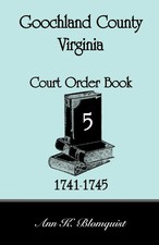 Goochland County, Virginia Court Order Book 5...