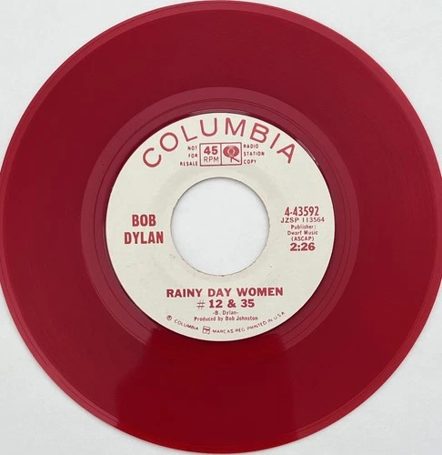 BOB DYLAN "Rainy Day Women" 45 Columbia PROMO Red Wax VG++ HEAR